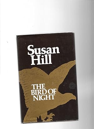 Seller image for The Bird of Night for sale by Lavender Fields Books PBFA