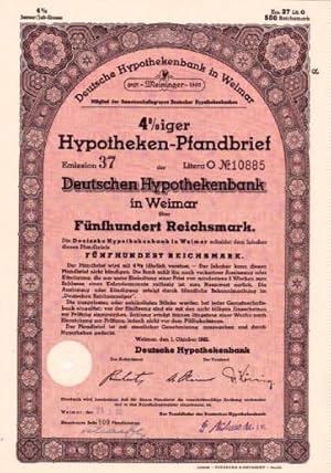 4 %iger Hypotheken-Pfandbrief der Deutschen Hypothekenbank in Weimar über Einhundert Reichsmark.