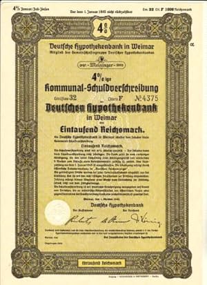 4 %ige Kommunal-Schuldverschreibung der Deutschen Hypothekenbank in Weimar über Eintausend Reichs...