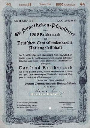 4 % Hypotheken-Pfandbrief über Tausend Reichsmark der Deutschen Centralbodenkredit-Aktiengesellsc...