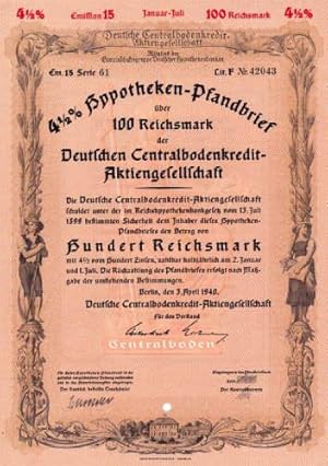 4 ½ % Hypotheken-Pfandbrief über 100 Reichsmark der Deutschen Centralbodenkredit-Aktiengesellschaft.