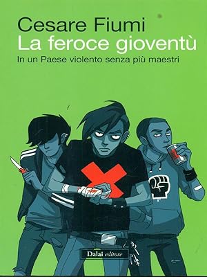 Seller image for La feroce gioventu' for sale by Librodifaccia