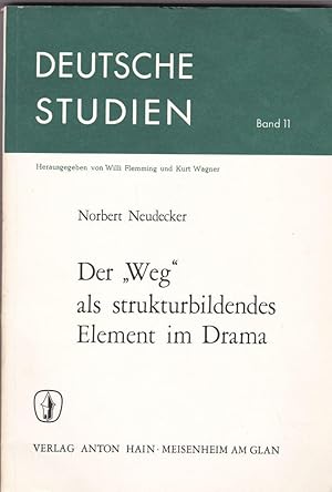 Image du vendeur pour Der "Weg" als strukturbildendes Element im Drama mis en vente par Versandantiquariat Karin Dykes