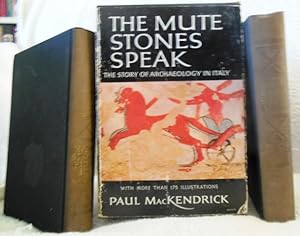 Seller image for The Greek Stones Speak and the Mute Stones Speak - The Story of Archaeology In Italy - Two Volume Set in Slipcase for sale by Don's Book Store
