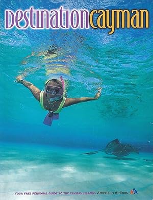 Seller image for Destination Cayman Your Free Personal Guide to the Cayman Islands American Airlines oversize 26566 for sale by Charles Lewis Best Booksellers