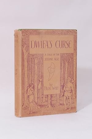 Seller image for Dwifa's Curse - A Tale of the Stone Age for sale by Hyraxia Books. ABA, ILAB