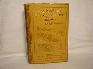 Bild des Verkufers fr The Public and the Motion Picture Industry zum Verkauf von curtis paul books, inc.