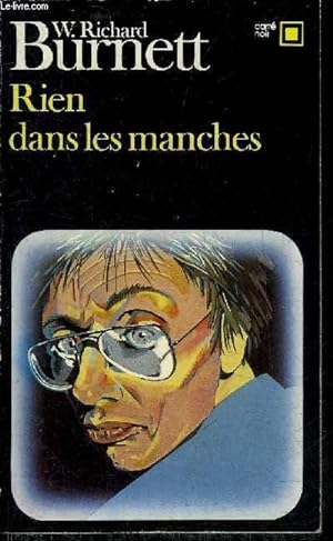 Seller image for RIEN DANS LES MANCHES - COLLECTION CARRE NOIR N334. for sale by Le-Livre
