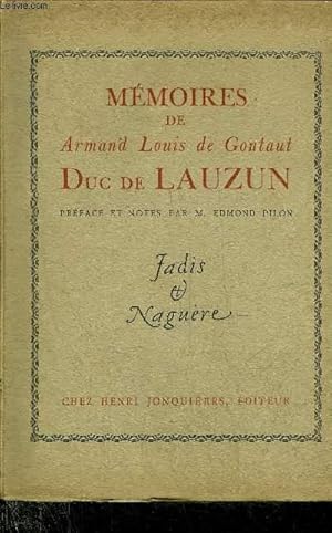 Bild des Verkufers fr MEMOIRES DE ARMAND LOUIS DE GONTAUT DUC DE LAUZUN GENERAL BIRON - COLLECTION LES HOMMES LES FAITS ET LES MOEURS - JADIS ET NAGUERES. zum Verkauf von Le-Livre