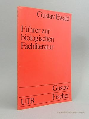 Seller image for Fhrer zur biologischen Fachliteratur. Bibliographien der Biologie. for sale by Bibliotheca Botanica