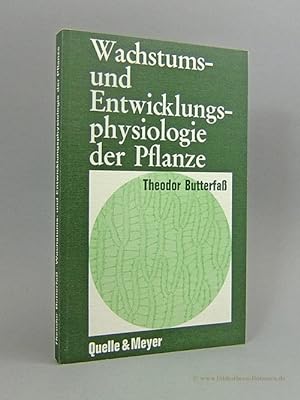 Bild des Verkufers fr Wachstums- und Entwicklungsphysiologie der Pflanze. Eine Einfhrung. zum Verkauf von Bibliotheca Botanica