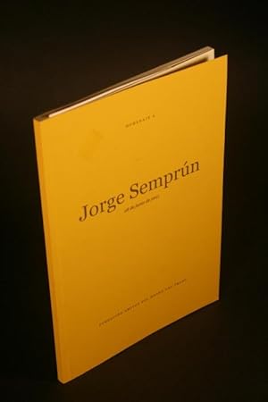 Bild des Verkufers fr Homenaje a Jorge Semprn. 28 de junio de 2011. zum Verkauf von Steven Wolfe Books