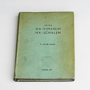 Sefer Ha-Simanim Ha-Schalem. A Complete Collection and Explanation of All the Mnemonics, the So C...