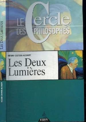 Image du vendeur pour LES DEUX LUMIERES - LA SCIENCE DE LA NATURE VIVANTE DANS SES MUTATIONS mis en vente par Le-Livre