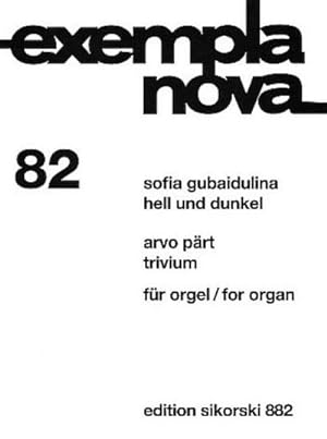 Bild des Verkufers fr Hell und dunkel (Gubaidulina) und Trivium (Prt) fr Orgel zum Verkauf von AHA-BUCH GmbH