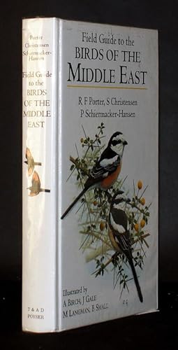 Field guide to the birds of the Middle East. Illustrated by A. Birch, J. Gale, M. Langman, B. Small.