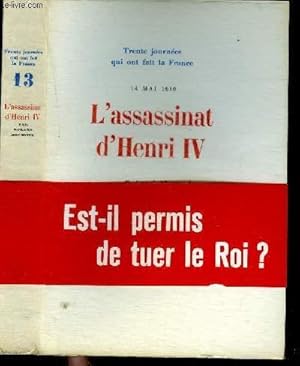 Seller image for L'ASSASSINAT D'HENRI IV for sale by Le-Livre