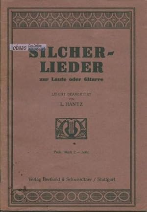 Silcher - Lieder zur Laute oder Gitarre