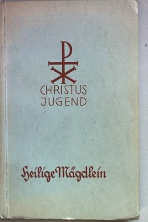 Bild des Verkufers fr Christusjugend: BAND 3: Heilige Mgdlein. zum Verkauf von books4less (Versandantiquariat Petra Gros GmbH & Co. KG)