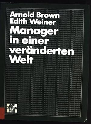 Immagine del venditore per Manager in einer vernderten Welt. venduto da books4less (Versandantiquariat Petra Gros GmbH & Co. KG)
