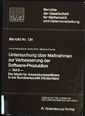 Immagine del venditore per Der Markt fr Anwendungssoftware in der Bundesrepublik Deutschland. Untersuchung ber Massnahmen zur Verbesserung der Software-Produktion ; Teil 5; Berichte der Gesellschaft fr Mathematik und Datenverarbeitung ; Nr. 134 venduto da books4less (Versandantiquariat Petra Gros GmbH & Co. KG)