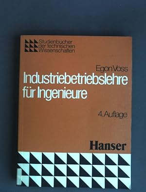 Bild des Verkufers fr Industriebetriebslehre fr Ingenieure : mit Anh. fr d. Gebrauch in sterreich. von / Studienbcher der technischen Wissenschaften zum Verkauf von books4less (Versandantiquariat Petra Gros GmbH & Co. KG)