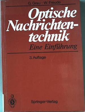 Immagine del venditore per Optische Nachrichtentechnik : eine Einfhrung. venduto da books4less (Versandantiquariat Petra Gros GmbH & Co. KG)