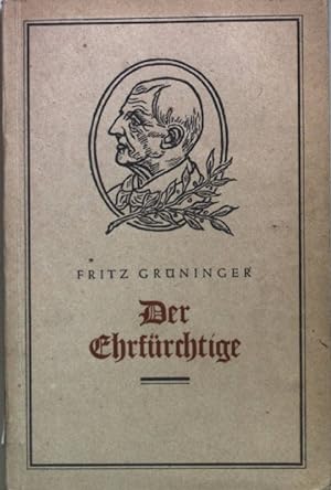 Bild des Verkufers fr Der Ehrfrchtige: Anton Bruckners Leben dem Volk erzhlt. zum Verkauf von books4less (Versandantiquariat Petra Gros GmbH & Co. KG)
