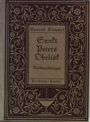 Seller image for Sankt Peters Obelisk: Volkserzhlungen. for sale by books4less (Versandantiquariat Petra Gros GmbH & Co. KG)