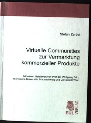 Seller image for Virtuelle Communities zur Vermarktung kommerzieller Produkte. for sale by books4less (Versandantiquariat Petra Gros GmbH & Co. KG)