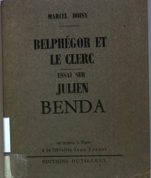 Immagine del venditore per Belphegor et le Clerc: essai sur Julien Benda. venduto da books4less (Versandantiquariat Petra Gros GmbH & Co. KG)