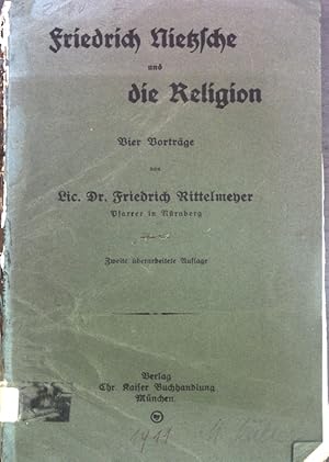 Image du vendeur pour Friedrich Nietzsche und die Religion; vier Vortrge. mis en vente par books4less (Versandantiquariat Petra Gros GmbH & Co. KG)