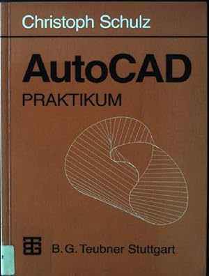 Image du vendeur pour AutoCAD-Praktikum. mis en vente par books4less (Versandantiquariat Petra Gros GmbH & Co. KG)