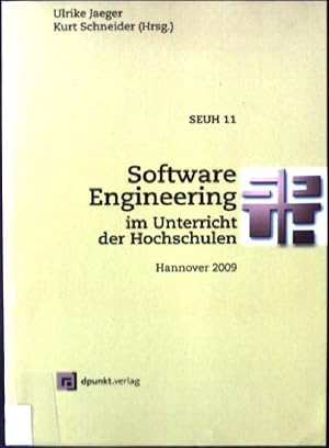 Seller image for Software Engineering im Unterricht der Hochschulen. SEUH 11 - Hannover 2009 for sale by books4less (Versandantiquariat Petra Gros GmbH & Co. KG)