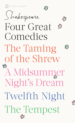 Image du vendeur pour Four Great Comedies: The Taming of the Shrew/A Midsummer Night's Dream/Twelfth Night/The Tempest (Paperback or Softback) mis en vente par BargainBookStores