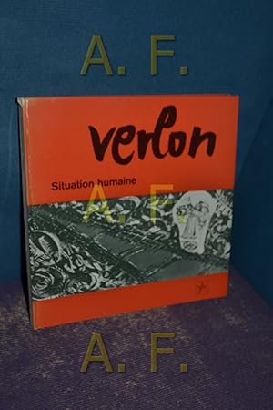 Seller image for Verlon : Situation humaine , [Photographies] , Introduction. [Helmut Baar , Anna Verkauf]. Einl. v. P. M. T. Sheldon-Williams for sale by Antiquarische Fundgrube e.U.