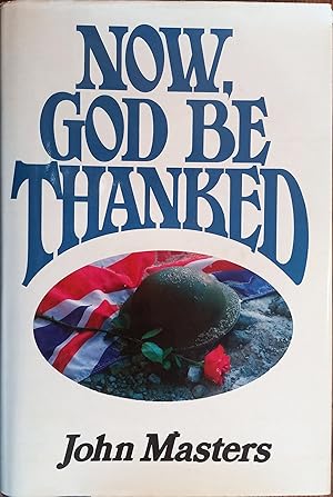 Seller image for Now, God Be Thanked (Loss of Eden Trilogy Book 1) for sale by The Book House, Inc.  - St. Louis