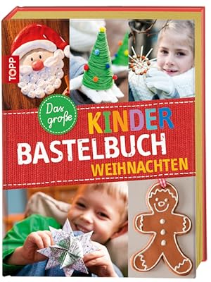 Seller image for Das groe Kinderbastelbuch WEIHNACHTEN for sale by primatexxt Buchversand