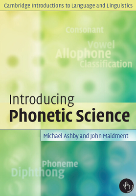 Seller image for Introducing Phonetic Science (Paperback or Softback) for sale by BargainBookStores