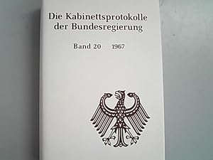 Seller image for Die Kabinettsprotokolle der Bundesregierung: Band 20, 1967. for sale by Antiquariat Bookfarm