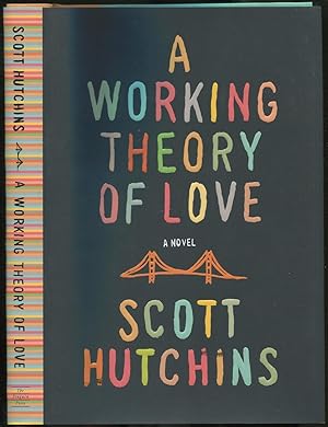 Imagen del vendedor de A Working Theory of Love a la venta por Between the Covers-Rare Books, Inc. ABAA