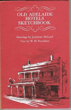 Old Adelaide Hotels Sketchbook (Sketchbook Series)