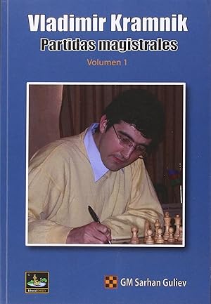 Seller image for Vladimir kramnik partidas magistrales volumen 1 for sale by Imosver