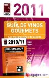 Imagen del vendedor de Gua de vinos gourmets 2011 a la venta por Agapea Libros