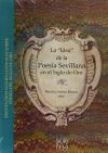 Seller image for La "Idea" de la Poesa Sevillana en el Siglo de Oro for sale by AG Library