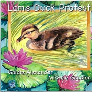 Image du vendeur pour Lame Duck Protest Illustrated by Michele Gaudion. mis en vente par City Basement Books