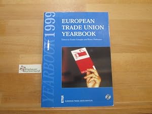 Bild des Verkufers fr European Trade union yearbook 1999 zum Verkauf von Antiquariat im Kaiserviertel | Wimbauer Buchversand