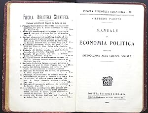 Imagen del vendedor de Manuale di economia politica con una Introduzione alla scienza sociale. Milano, Societa Editrice Libraria a la venta por Far Eastern Booksellers / Kyokuto Shoten