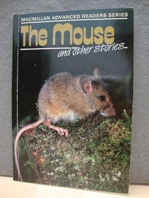 Seller image for The Mouse and Other Stories (Macmillan Advanced Readers Series) for sale by PsychoBabel & Skoob Books