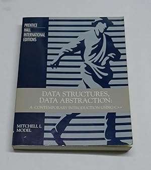 Imagen del vendedor de DATA STRUCTURES, DATA ABSTRACTION. A Contemporary Introduction Using C++ a la venta por Librera J. Cintas